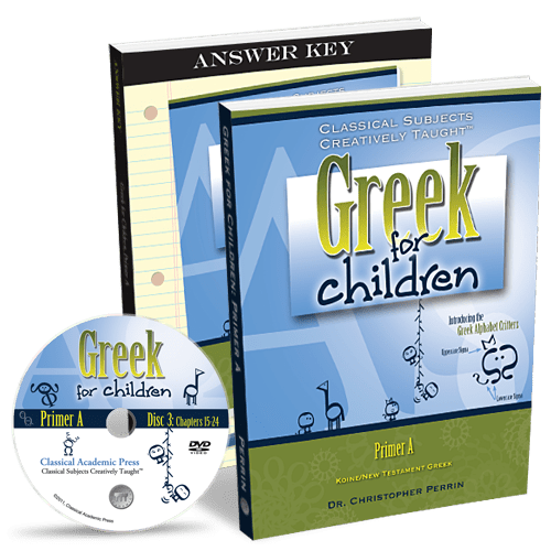 Greek for Children, Primer A Complete Set by Classical Academic Press