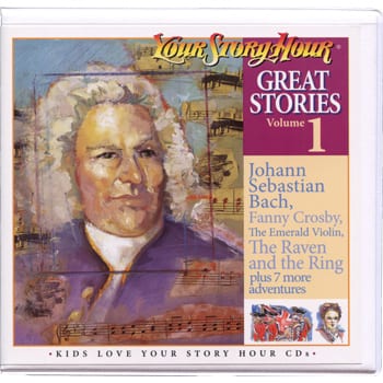 Great Stories Volume 1 by Your Story Hour