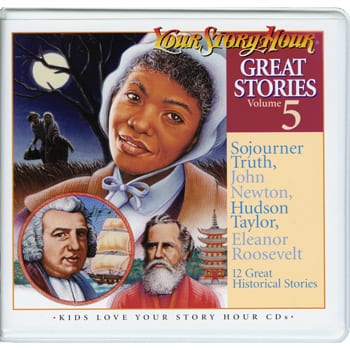Great Stories Volume 5 by Your Story Hour