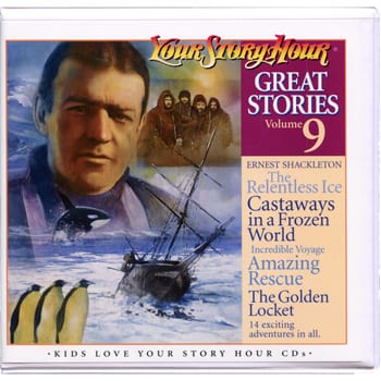 Great Stories Volume 9 by Your Story Hour