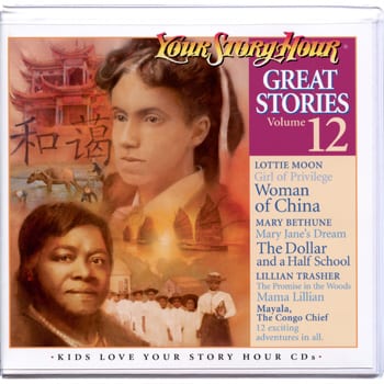 Great Stories Volume 12 by Your Story Hour