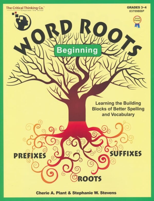 Word Roots Beginning from The Critical Thinking Company