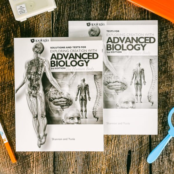 Advanced Biology: The Human Body Solutions and Tests from Apologia
