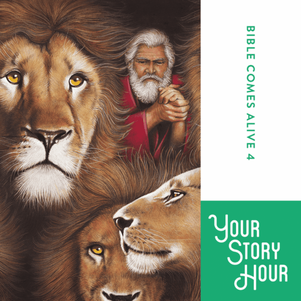 Bible Comes Alive Volume 4 by Your Story Hour