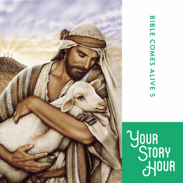 Bible Comes Alive Volume 5 by Your Story Hour