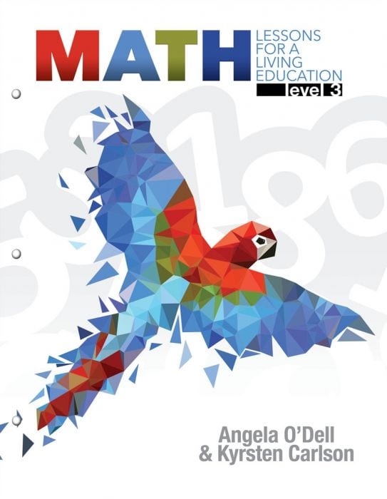 Math Lessons for a Living Education: Level 3 from Master Books
