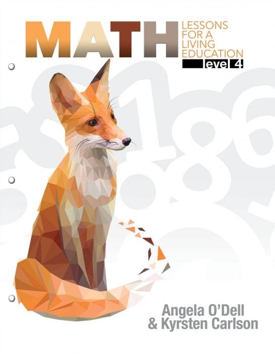 Math Lessons for a Living Education: Level 4 from Master Books