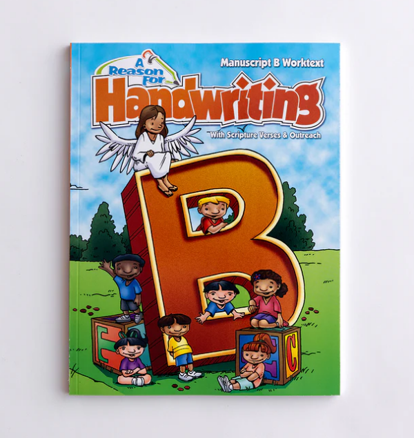 Level B - Grade 2 Student Worktext by A Reason for Handwriting