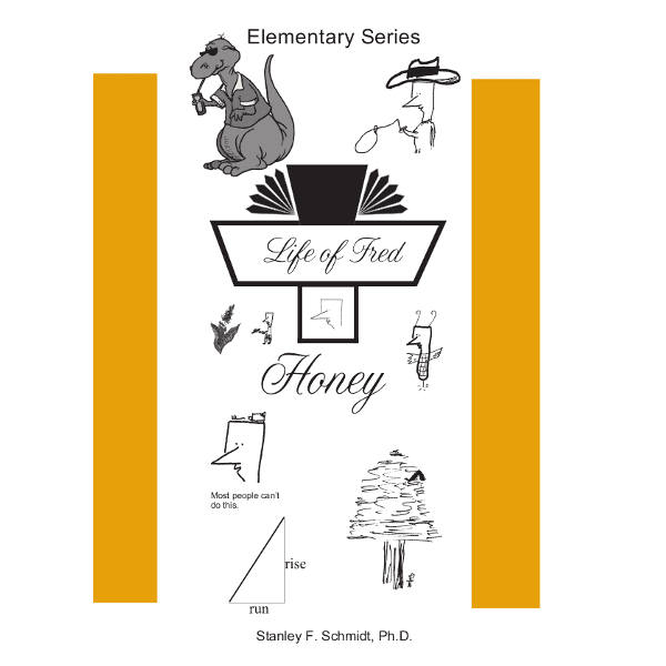 Life of Fred: Honey from Polka Dot Publishing