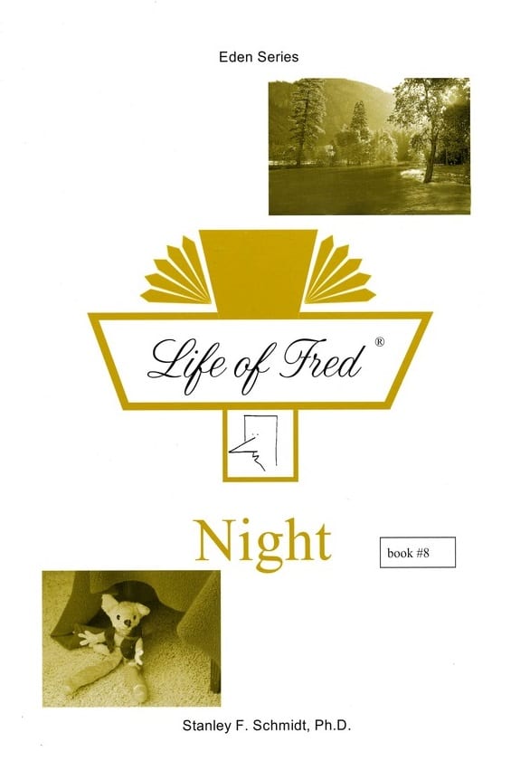 Life of Fred: Eden Series-(Book 8) Night from Polka Dot Publishing