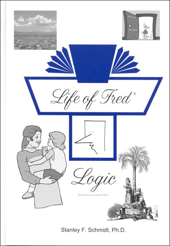 Life of Fred: Logic from Polka Dot Publishing