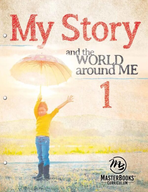 *My Story and the World Around Me 1 from Master Books